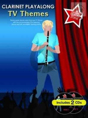 You Take Centre Stage Clarinet Play-Along TV Themes (Bk- 2 CD's)
