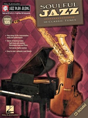 Soulful Jazz all C-Bb-Eb and Bass clef instr. (Bk-Cd) (Hal Leonard Jazz Play-Along Series Vol.105)
