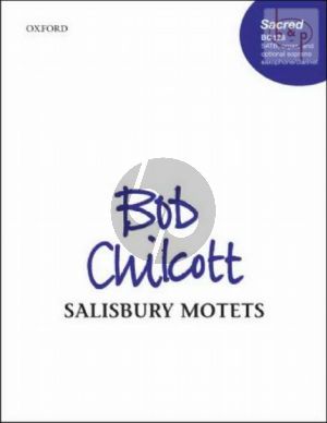 Salisbury Motets SATB [with divisions] and Organ