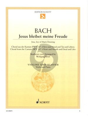 Bach Jesus bleibet meine Freude (Jesu, Joy of Man's Desiring) from BWV 147 fur Violine und Klavier (arrangiert von Wolfgang Birtel)