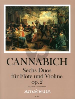 Cannabich 6 Duos Op.2 fur Flote und Violine Partitur und Stimmen (edited by Bernhard Pauler)