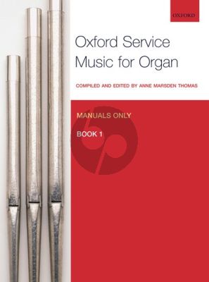 Album Oxford Service Music for Organ Vol.1 (for Manuals Only) (edited by Anne Marsden Thomas)
