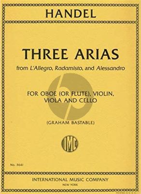 Handel 3 Arias Oboe [Flute]-Violin-Viola-Violonc. (Score/Parts) (arr. Graham Bastable)