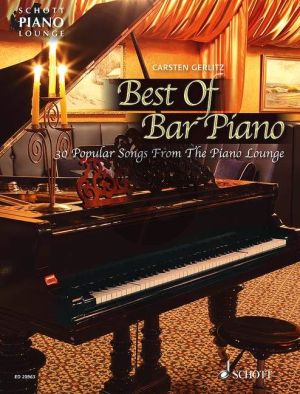 Best of Bar Piano (30 Popular Songs from the Piano Lounge) (lyrics incl.)