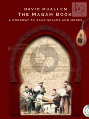 The Maqam Book. A Doorway to Arab Scales and Modes