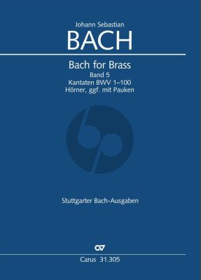 Bach for Brass Vol.5 Kantaten No. 1 - 100 Hörner (Edward H. Tarr und Uwe Wolf)