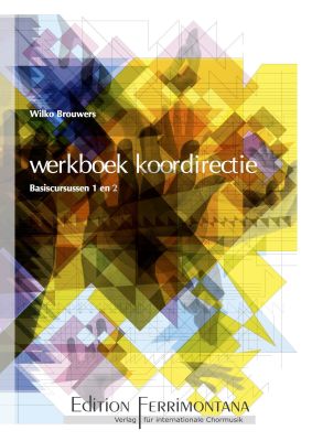 Brouwers Werkboek Koordirectie Basiscursussen 1 en 2 - Herziene uitgave 2015