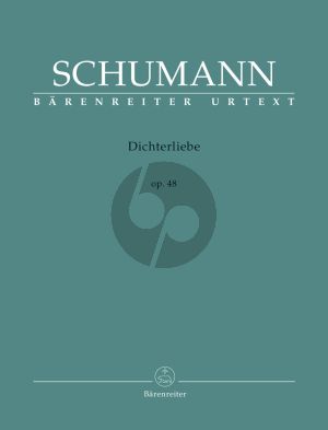 Schumann Dichterliebe Op.48 High Voice (edited by Hansjorg Ewert) (Barenreiter-Urtext)