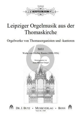 Leipziger Orgelmusik aus der Thomaskirche Band 4 (Anne Marlene Gurgel) (Werke von Günter Ramin)