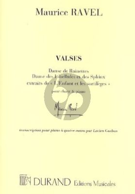 Ravel Valses extraits de L'Enfant et les Sortileges pour Piano 4 Mains (Transcription Lucien Garban)