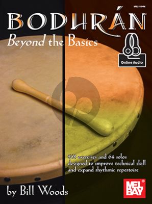 Woods Bodhran Beyond the Basics (568 Exercises and 64 Solos)