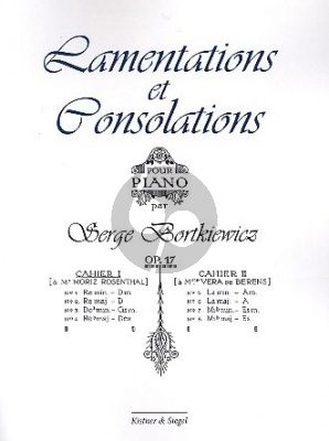 Bortkiewicz Lamentations et Consolations Vol.1 No. 1 - 4 Klavier