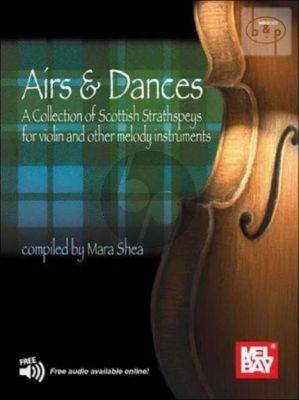 Airs & Dances (A Collection of Scottish Strathspeys)