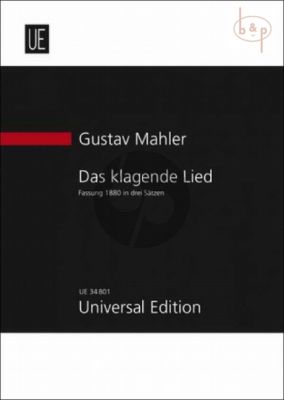 Mahler Das Klagende Lied (Version 1880) (3 Mov.)