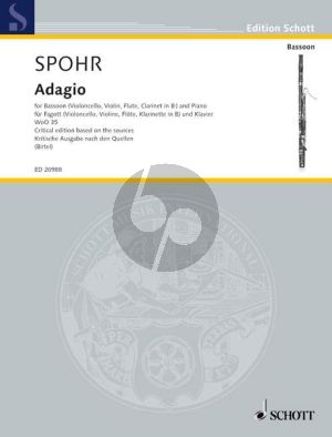 Spohr Adagio WoO 35 Bassoon [or Vc./Vi./Fl./Clar.Bb] and Piano (edited by Wolfgang Birtel)