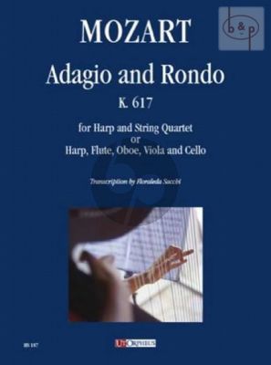 Adagio and Rondo KV 617 (Harp-String Quartet) (or Harp-Fl.-Ob.-Va.-Vc.)