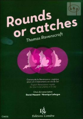 Rounds or Catches (English Renaissance Rounds) (3 - 11 Instr. G-clef)