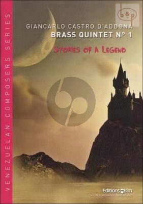 Stories of a Legend. Brass Quintet No.1