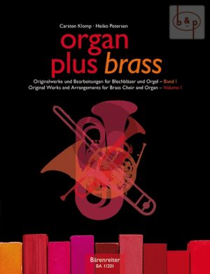 Organ plus Brass Vol.1 (Original Works and Arrangements)