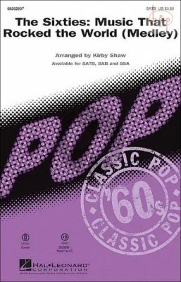 The Sixties: Music that Rocked the World (Medley) (SATB)