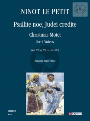 Psallite noe, Judei credite (Christmas Motet) (ms.VEcap 758 cc.26v- 30r)