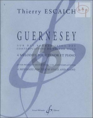 Guernesey (4 Melodies) (Poems Victor Hugo)