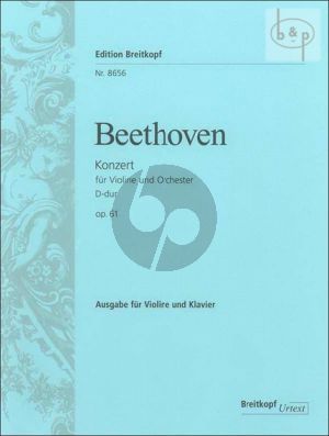 Concerto D-major Op. 61 Violin and Orchestra