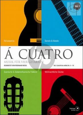 A Cuatro Vol.1 (Music for 4 Guitars)