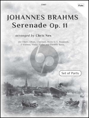 Brahms Serenade No.1 op.11 in D Majort Flute, Oboe, Clarinet in B flat & A, Horn in F, Bassoon, 2 Violins, Viola, Violoncello and Double Bass Set of Parts (Arranged by Chris Nex) (Grade 8)