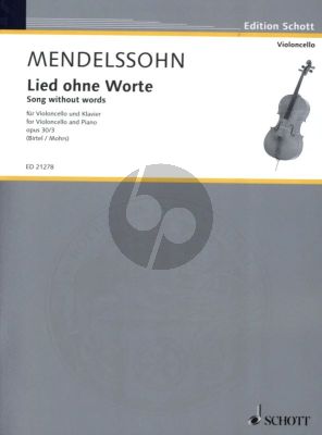 Mendelssohn Lied ohne Worte Op.30 No.3 Violoncello und Klavier (arr. Wolfgang Birtel)