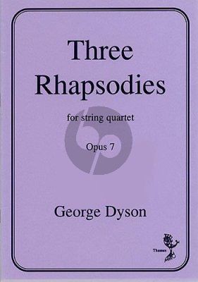 Dyson 3 Rhapsodies Op. 7 String Quartet (Score/Parts)