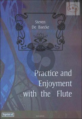 Practice and Enjoyment with the Flute