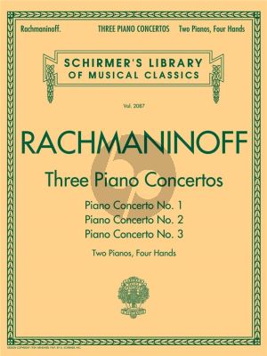 Rachmaninoff 3 Piano Concertos No. 1 - 2 - 3 Piano and Orchestra (piano reduction)