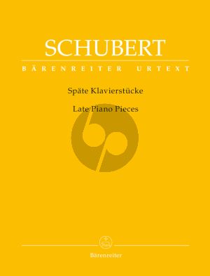 Schubert Spate Klavierstucke (Late Piano Pieces) (edited by Walther Durr) (notes on performing practice and fingering by Mario Aschauer)