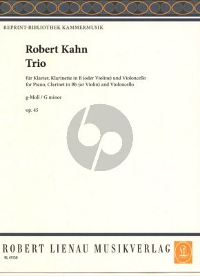 Kahn Trio g-minor Op.45 for Clarinet in Bb[Violin], Violoncello and Piano Score and Parts