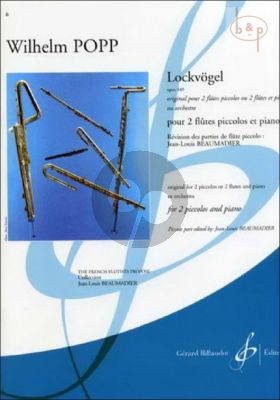 Lockvogel Op.449 (2 Piccolos[Flutes]-Piano) (Score/Parts)
