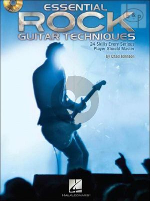 Essential Rock Guitar Techniques (24 Skills every serious player should master)
