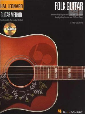 Hal Leonard Folk Guitar Method (Learn to Play Rhythm and Lead Folk Guitar with Step-by-Step Lessons)
