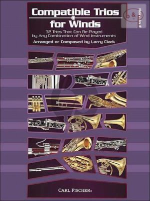 Compatible Trios for Winds (32 Trios for any combination for Wind Instr.) (Horn in F)