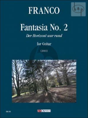 Fantasia No.2 Der Horizont war rund