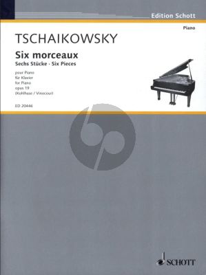 Tchaikovsky 6 Morceaux Op.19 (edited by Thomas Kohlhase) (Notes on Performing by Lev Vinocour)