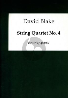 Blake Stringquartet no.4 Parts