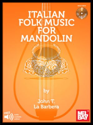 LaBarbera Italian Folk Music for Mandolin (Bk-Online Audio)