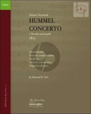 Concerto Trumpet Introduction-Historic Consideration-Analysis-Critical Commentary and Original Solo Part