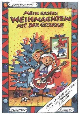 Mein erstes Weihnachten mit der Gitarre