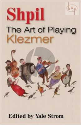 Shpil: The Art of Playing Klezmer