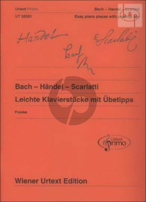 Leichte Klavierstucke mit Ubetipps von Bach-Handel und Scarlatti