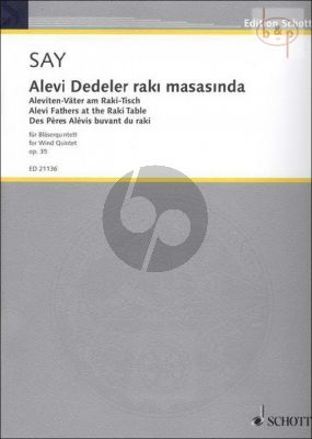 Alevi Dedeler raki masasinda (Alevi Fathers at the Raki Table) Op.35