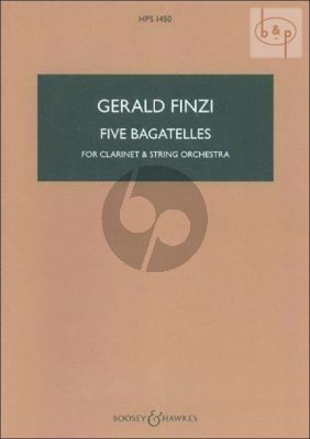 5 Bagatelles (Clar.-String Orch.)