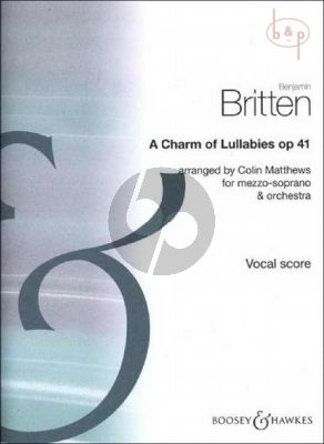 A Charm of Lullabies Op.41 (Mezzo-Sopr.-Orch.)